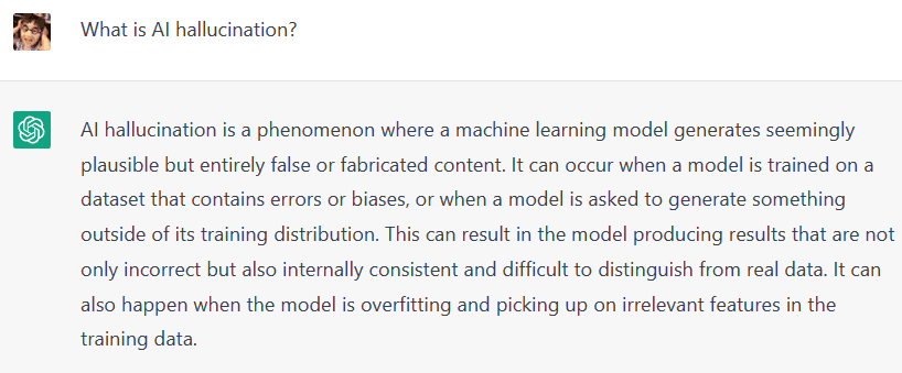 ChatGPT provides a definition of what AI hallucination means